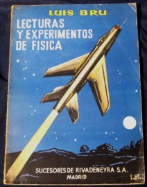 LECTURAS Y EXPERIMENTOS DE FISICA LUIS BRU